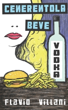 Paperback Cenerentola beve vodka [Italian] Book