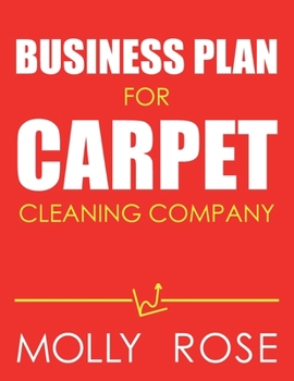 Business Plan For Carpet Cleaning Company