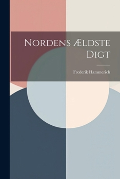 Paperback Nordens Ældste Digt [Icelandic] Book