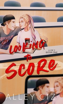 Hardcover Looking To Score: Illustrated Special Edition Book