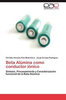 Paperback Beta Alumina Como Conductor Ionico [Spanish] Book