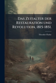 Paperback Das Zeitalter der Restauration und Revolution, 1815-1851. [German] Book