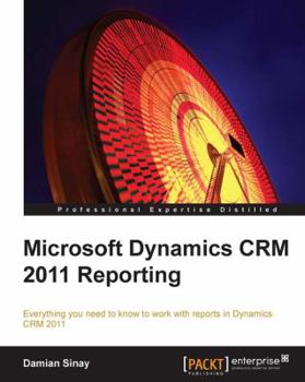 Paperback Microsoft Dynamics Crm 2011 Reporting Book