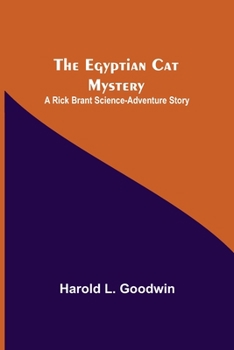 Paperback The Egyptian Cat Mystery: A Rick Brant Science-Adventure Story Book