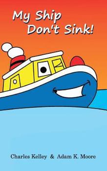 Paperback My Ship Don't Sink! Book