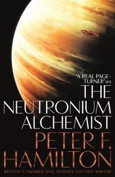 The Neutronium Alchemist - Book  of the Confederation Universe