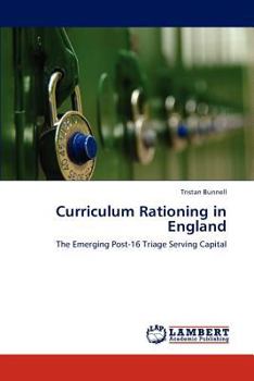 Paperback Curriculum Rationing in England Book