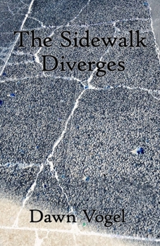 Paperback The Sidewalk Diverges Book