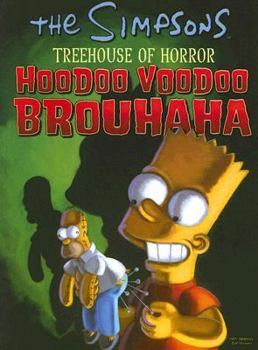 Paperback Treehouse of Horror Hoodoo Voodoo Brouhaha Book