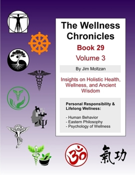 Paperback The Wellness Chronicles-Book 29 Book