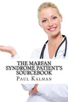 Paperback The Marfan Syndrome Patient's Sourcebook Book