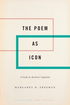 Hardcover Poem as Icon: A Study in Aesthetic Cognition Book