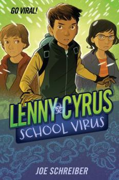 Hardcover Lenny Cyrus, School Virus Book