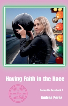 Paperback Having Faith in the Race Book