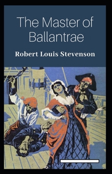 Paperback The Master of Ballantrae Annotated Book