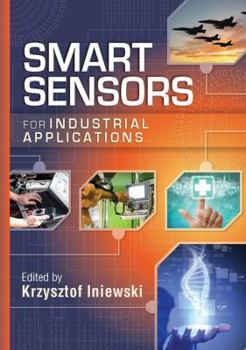 Paperback Smart Sensors for Industrial Applications Book