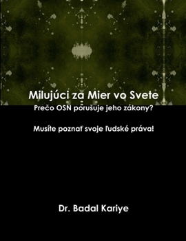 Paperback Milujúci za Mier vo Svete [Slovak] Book