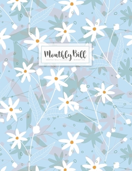 Monthly Bill Planner: Monthly Budget Planning & Expense Tracker Bill Organizer or Finance Weekly and Daily Notebook with Debt Payment Log (Money Account Savings)