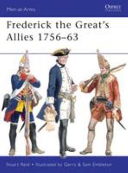 Frederick the Great?s Allies 1756?63 - Book #460 of the Osprey Men at Arms