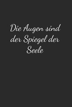 Notebook: Spruch Sprüche Lebensweisheiten (German Edition)