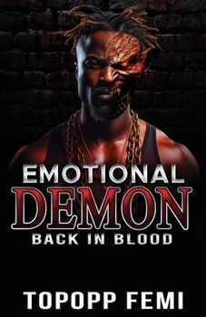 Paperback Emotional Demon: Back in Blood Book
