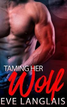 Paperback Taming Her Wolf Book