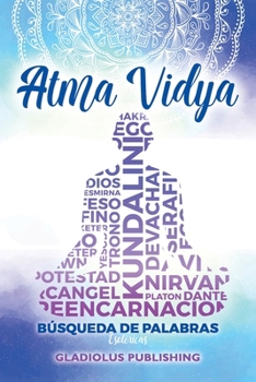 Paperback Atma Vidya: Búsqueda de Palabras Esotericas [Spanish] Book