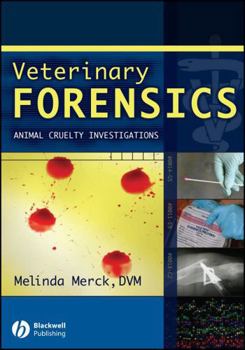 Paperback Veterinary Forensics: Animal Cruelty Investigations Book
