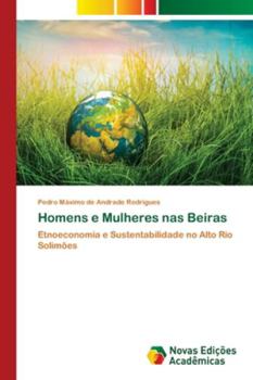 Paperback Homens e Mulheres nas Beiras [Portuguese] Book