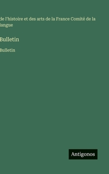 Hardcover Bulletin: Bulletin [French] Book