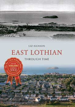 Paperback East Lothian Through Time Book