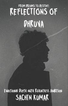 Paperback Dhruva: From Silence to Stardom Book