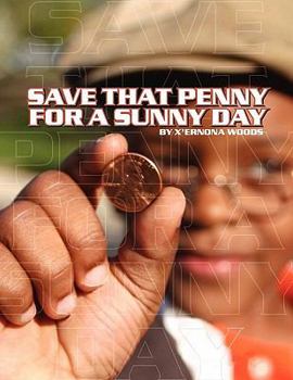 Paperback Save That Penny For A Sunny Day Book