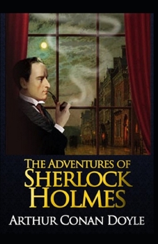 Paperback The Adventures of Sherlock Holmes illustrated Book