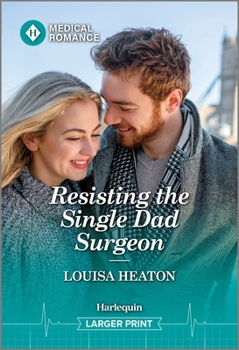 Mass Market Paperback Resisting the Single Dad Surgeon [Large Print] Book