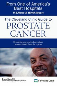 Paperback The Cleveland Clinic Guide to Prostate Cancer Book