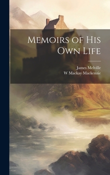 Hardcover Memoirs of his own Life Book