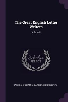 Paperback The Great English Letter Writers; Volume II Book