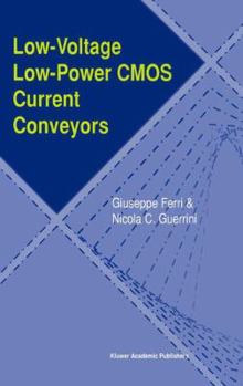 Paperback Low-Voltage Low-Power CMOS Current Conveyors Book