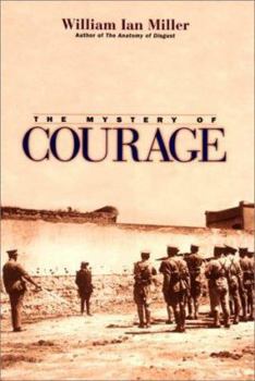 Hardcover The Mystery of Courage Book