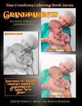 Paperback New Creations Coloring Book Series: Grandparents Book
