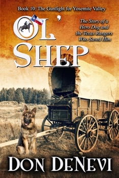 Paperback Ol' Shep: Book 10: The Gunfight for Yosemite Valley Book