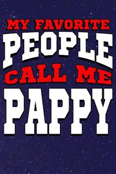 Paperback My Favorite People Call Me Pappy: Line Notebook Book