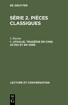 Hardcover Athalie, Tragédie En Cinq Actes Et En Vers [French] Book