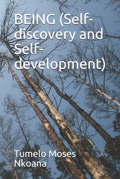 Paperback BEING (Self-discovery and Self-development) Book