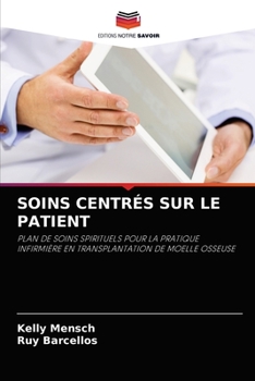 Paperback Soins Centrés Sur Le Patient [French] Book