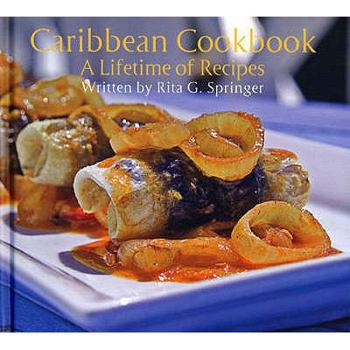 Hardcover Caribbean Cookbook: A Lifetime of Recipes Book