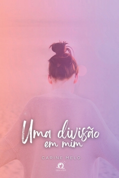 Paperback Uma Divisão Em Mim [Portuguese] Book
