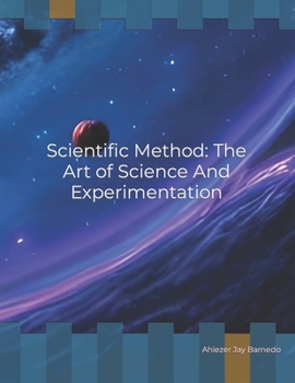 Paperback Scientific Method: The Art of Science and Experimentation Book
