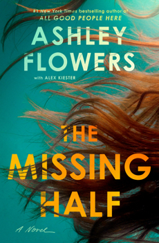 Hardcover The Missing Half Book